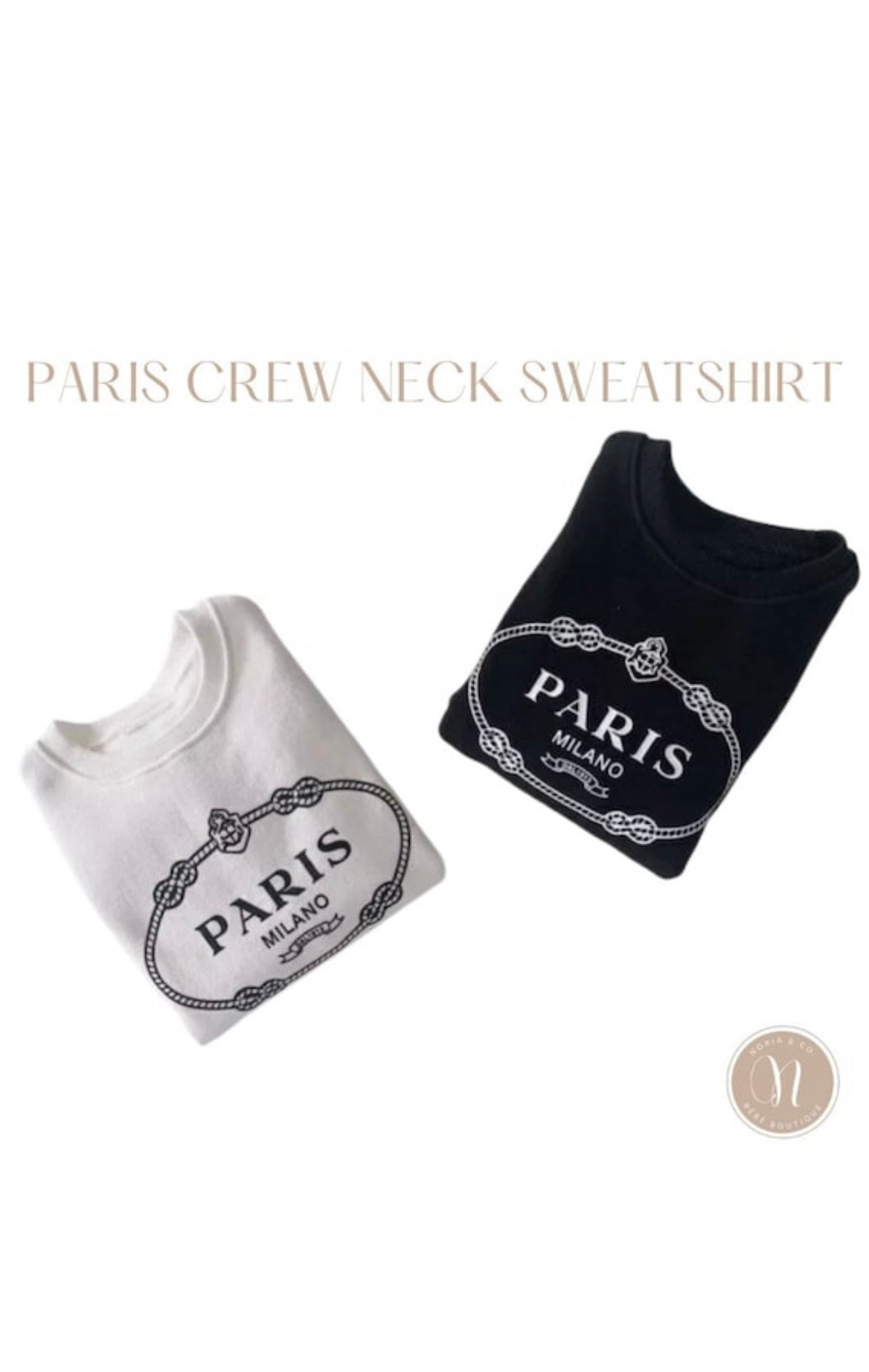 The crew neck sweatshirt for you bébé that comes in black or white. PARIS VIBES!